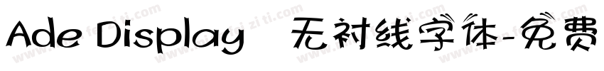 Ade Display–无衬线字体字体转换